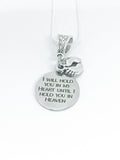 Miscarriage Memorial Gift, I Will Hold You In My Heart Until I Hold You In Heaven Silver Necklace, Pregnancy Loss Gift For Her, Baby Loss