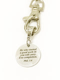 He Who Started A Good Work in You Will Carry It To Completion Keychain, Phil 1:6 Bible Verse Gift for Her, Sympathy Gift, Encouragement Gift