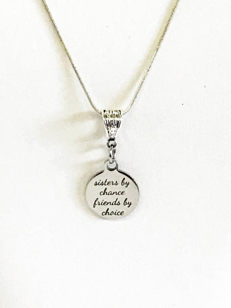 Sisters By Chance Friends By Choice Necklace, Sister In Love Jewelry Gift, Sister In Law Valentine Gift, Sister Necklace, Sisters Friends
