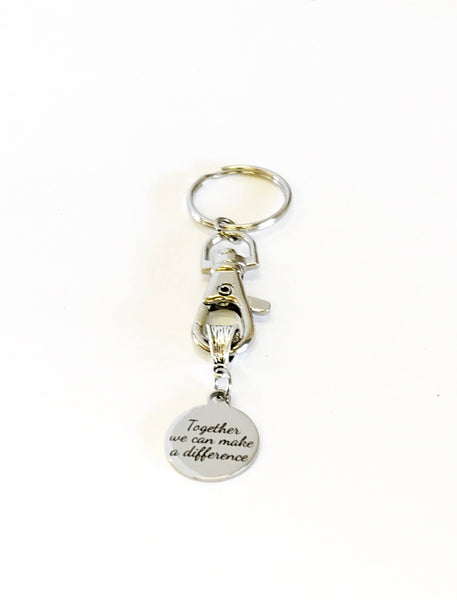 Together We Can Make A Difference Keychain, Mindfulness Keychain, Social Awareness Gifts, Social Consciousness Gifts, Direct Sales Team Gift