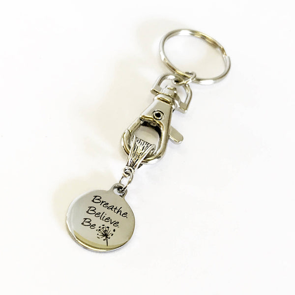 Meditation Gifts, Breathe Believe Be Keychain, Encouragement Gift, Be Yourself, Believe In Yourself, Motivation Gift For Her, Spa Day Gift