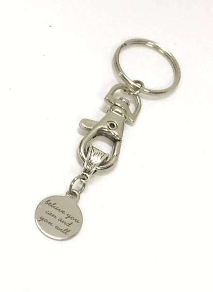 Encouragement Gifts, Believe You Can And You Will Keychain, Success Gifts, Motivational Gifts, Direct Sales Team Gifts, New Job Gift