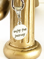 Enjoy The Journey Keychain, Encouragement Gift, Motivation Gift, Network Marketing Team Gift,  Motivational Keychain For Her, Daughter Gift