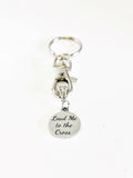 Lead Me To The Cross Keychain, Baptism Gift, Confirmation Gift, Sunday School Gifts, Graduation Gift, Religious New Christian Keychain