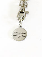 Live More Worry Less Keychain Gift, Mindfulness Gift, Meditation Gift, Encouragement Gift For Her, Motivational Gift, Sympathy Gift