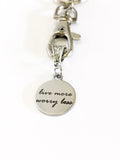 Live More Worry Less Keychain Gift, Mindfulness Gift, Meditation Gift, Encouragement Gift For Her, Motivational Gift, Sympathy Gift