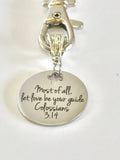 Most Of All Let Love Be Your Guide Keychain Gift, Colossians 3:14 Gift, Sunday School Scripture Gifts For Her, Bible Verse Gifts For Him