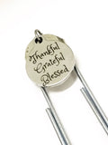 Thankful Bookmark, Thankful Grateful Blessed Bookmark, Thankful Planner Paper Clip Bookmark, Thankful Grateful Blessed Planner Bookmark