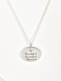 Thankful Grateful Blessed Necklace, Girlfriend Gift, Daughter Gift, Thankful Grateful Blessed Jewelry, Wife Jewelry Gift, Thankful For You