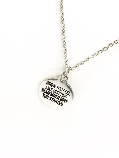 Encouraging Gift, Remember Why You Started Necklace, Encouraging Jewelry, Encouraging Necklace Gift, Daughter Gift, Setting Goals Gift