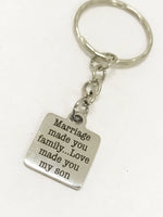 Stepson Gift, Stepson Keychain, Love Made You My Son Keychain, Son In Law Gift, Son In Law Keychain, Gift For Stepson, Son In Law Wedding