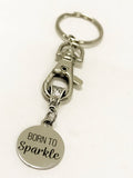 Motivational Gifts, Born To Sparkle Keychain, Motivational Keychain, Keychain Gifts, Motivational Jewelry, Encouraging Gifts