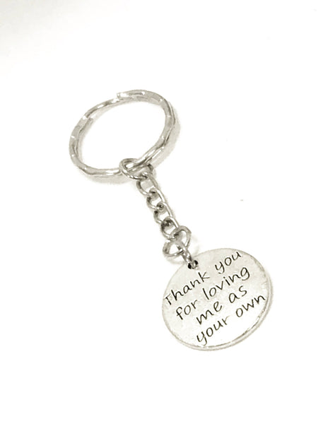 Stepmom Gift, Stepmom Keychain, Thank You For Loving Me As Your Own Keychain, Stepmom Valentine Gift, Mother In Law Gift, Stepmother Gift