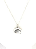 Encouraging Quotes, Success Quotes, The Struggle Is Part Of The Story Necklace, Encouraging Jewelry,  Encouraging Necklace, Motivating Quote