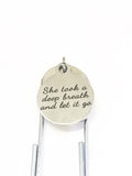 Motivating Bookmark, She Took A Deep Breath And Let It Go Bookmark, Motivating Gift, Motivating Quote, Strong Woman Gift, Divorce Gift