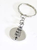 Keychain Gift, Pray Wait Trust Keychain, Motivating Keychain, Graduation Gift, Baptism Gift, Wait On God, Christian Keychain, Christian Gift