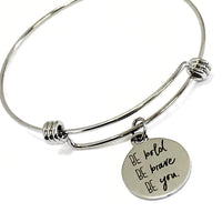 Motivating Gift, Be Bold Be Brave Be You Bracelet, Success Quote, Motivating Jewelry, Motivating Daughter Gift, Be Yourself Charm Bangle