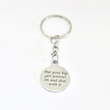 Big Girl Panties Keychain, Put Your Big Girl Panties On And Deal With It, Funny Girlfriend Gift, Motivational Quote, Success Quote