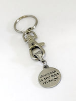 Success Gifts, Success Keychain, Success Is The Best Revenge, Motivating Gifts, Inspiring Gifts, Success Quotes, Inspiring Success