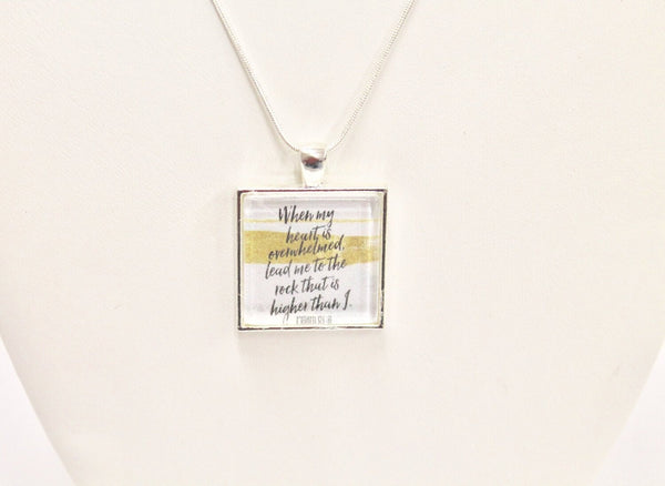 When My Heart Is Overwhelmed Psalms 61:2 Pendant on Silver Chain, Bible Verse Jewelry, Sympathy Gift, Religious Jewelry, Inspire