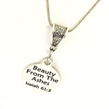 Christian Necklace, Beauty From The Ashes Necklace, Christian Gift, Isaiah 61 3 Necklace, Christian Jewelry, Christian Sympathy Gift