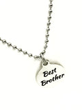 Brother Gift, Best Brother Necklace, Gift For Brother, Brother Jewelry, Gift From Sister, Best Brother Gifts, Gift From Little Brother