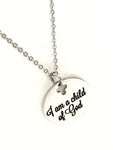 Christian Gift, I Am A Child Of God Necklace, Christian Necklace, Christian Jewelry, Religious Gift, Baptism Jewelry Gift, Confirmation Gift