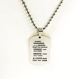 Son Gift, Braver Stronger Smarter Loved Gift, Dogtag Necklace, Necklace for Son, Necklace for Husband, Gift for Him, Loved Son, Husband Gift