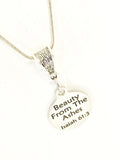 Christian Necklace, Beauty From The Ashes Necklace, Christian Gift, Isaiah 61 3 Necklace, Christian Jewelry, Christian Sympathy Gift