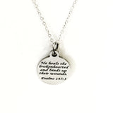 Christian Jewelry, He Heals The Brokenhearted Necklace, Psalms 147 3 Scripture Jewelry, Christian Sympathy Gift, Bible Verse Jewelry