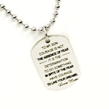 Son Gift, Encouragement Gift For Son, Courage Is Not The Absence Of Fear, Have Courage, Live Your Dreams Gift, Son Necklace From Mom
