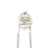 Bookmark Gift, For I Am About To Do Something New Bookmark, Encouraging Gift, Christian Bookmark Gift, Motivating Bookmark, Isaiah 43 19