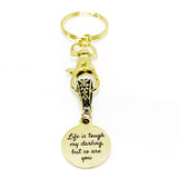 Encouraging Her, Life Is Tough My Darling But So Are You, Keychain Gift, Gift For Her, Girlfriend Gift, Encouraging Quote, Encouraging Charm