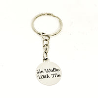 Christian Gift, Christian Keychain, He Walks With Me Keychain, He Walks With Me Charm, Christian Charm, Religious Gift, Religious Keychain