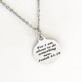 Christian Gift, For I Am About To Do Something New Necklace, Christian Jewelry, Scripture Gift, Isaiah 43 19 Necklace, Religious Gift