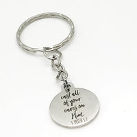 Christian Keychain, Cast All Of Your Cares On Him Keychain, 1 Peter 5 7 Keychain, Christian Sympathy Gift, Bible Verse Gift, Scripture Gift