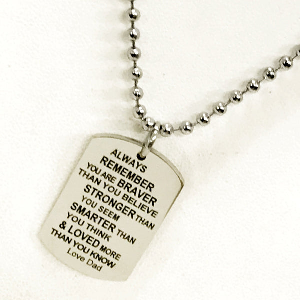 Son Gift, Encouragement Gift For Son, Braver Stronger Smarter And Loved Necklace, Love Dad, Son Necklace From Dad, Gift From Dad