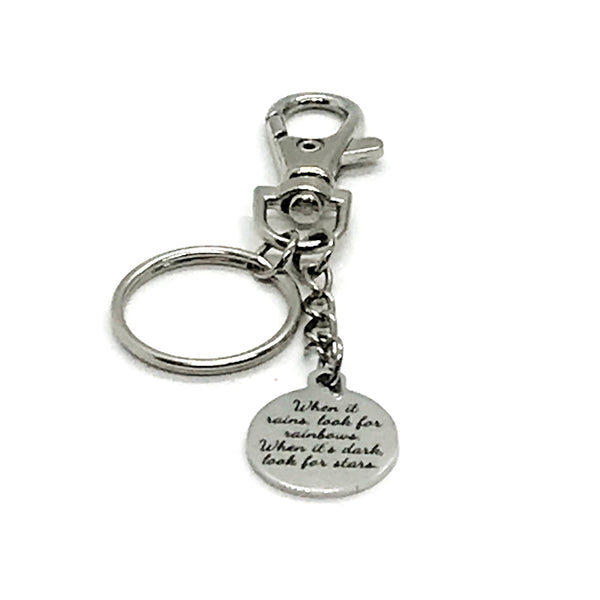 Positivity Gift, When It Rains, Look For Rainbows, When It’s Dark, Look For Stars Keychain, Keychain Gift, Positivity Quote, Sympathy Gift