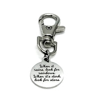 Bag Charm, When It Rains, Look For Rainbows, When It’s Dark, Look For Stars, Bag Clip, Positivity Gift, Back Pack Charm, Purse Charm