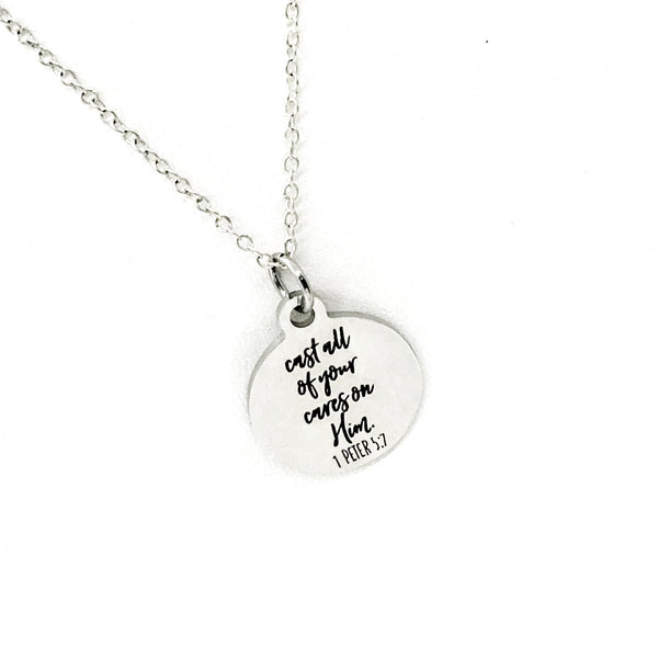 Christian Jewelry, Cast All Of Your Cares On Him Necklace, 1 Peter 5 7 Scripture Jewelry, Christian Gift, Bible Verse Jewelry, Sympathy Gift