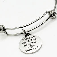 Christian Bracelet, When I Am Afraid I Will Put My Trust In You Bracelet, Christian Gift, Christian Charm, Stacking Bracelet, Charm Bangle