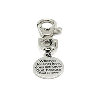 Christian Gift, Whoever Does Not Love Does Not Know God Because God Is Love Clip, Christian Keychain Clip, Scripture Gift, 1 John 4 8 Gift