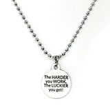 Motivation Gift, The Harder You Work, The Luckier You Get Necklace, Motivation Quote, Motivation Necklace, Encouragement Gift, Man Necklace