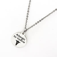 Allergic To Iodine Necklace, Stainless Steel Necklace, Medical Awareness Necklace, Medical Condition Awareness Jewelry, Iodine Allergy