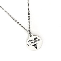 Allergic To Iodine Necklace, Stainless Steel Necklace, Medical Awareness Necklace, Medical Condition Awareness Jewelry, Iodine Allergy