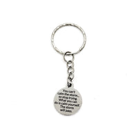 You Can’t Calm The Storm Keychain,  Calm Yourself, The Storm Will Pass, Encouraging Quote, Motivating Quote,