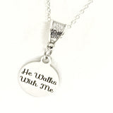 He Walks With Me Necklace, Christian Jewelry, Jesus Walks With Me, Christian Gift,  Sunday School Group Gift, Daughter Gift, Religious Gift