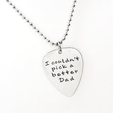 Dad Gift, I Couldn’t Pick A Better Dad Necklace, Gift For Dad, Dad Love, Guitar Pick. Charm, Dad Christmas, Dad Birthday