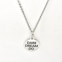 Dare Dream Do Necklace, Motivating Gift, Encouragement Gift, Man Necklace, Son Gift, Daughter Gift, Encouraging Dreams, Dream Big Necklace
