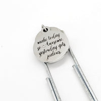 Bookmark Gift, Make Today So Awesome Yesterday Gets Jealous, Motivating Gift, Entrepreneur Gift, Planner Bookmark, Charm Paperclip Bookmark